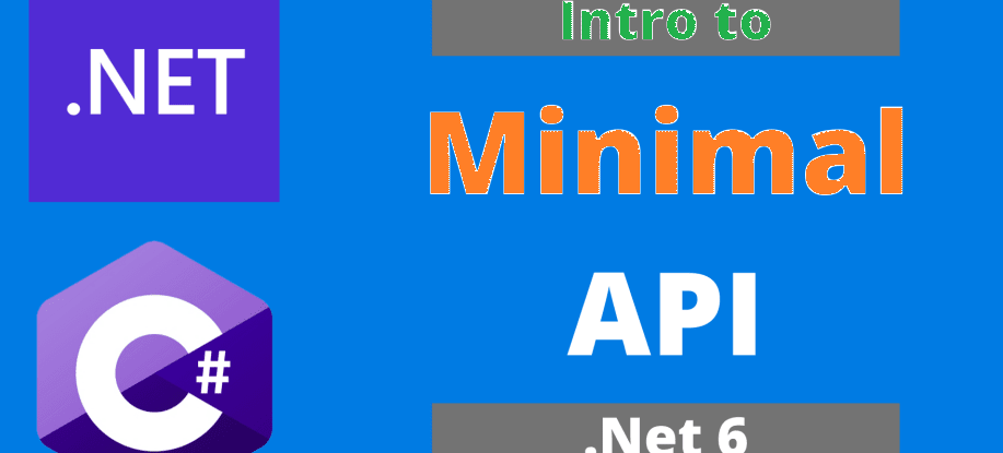Minimal APIs in .NET 6 - KLCWEB